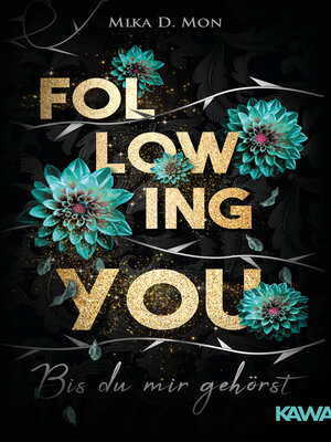 cover image of Following You--Bis du mir gehörst